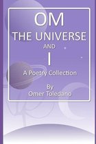 Om, the Universe and I