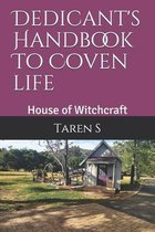 Dedicant's Handbook To Coven Life