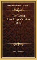 The Young Housekeeper's Friend (1859)