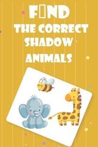 Find The Correct Shadow animals