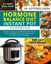 Hormone Balance Diet Instant Pot Cookbook