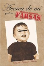 Acerca de mi y otras farsas