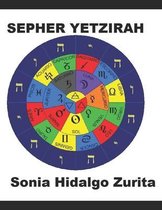 SEPHER YETZIRAH por Sonia Hidalgo Zurita
