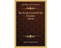 The Social Creed of the Chuches (1914)