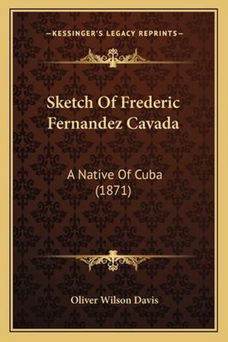 Sketch Of Frederic Fernandez Cavada van Oliver Wilson Davis