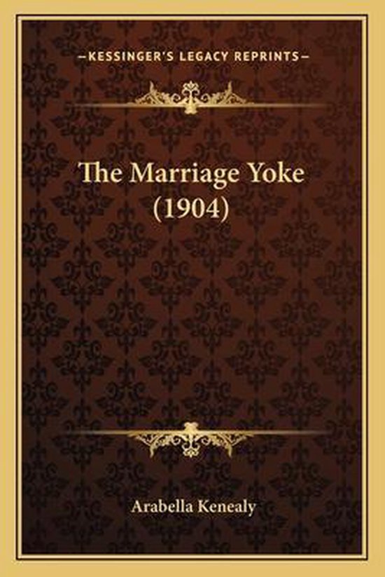 The Marriage Yoke (1904) - cover