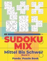 Sudoku Mix Mittel Bis Schwer - Band 3