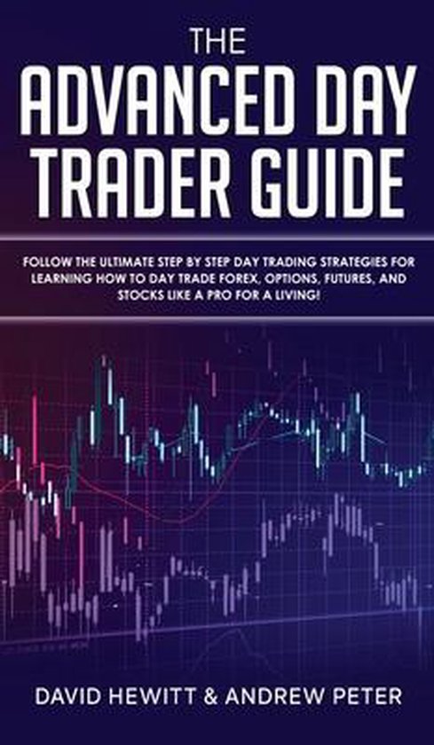 The Advanced Day Trader Guide - cover