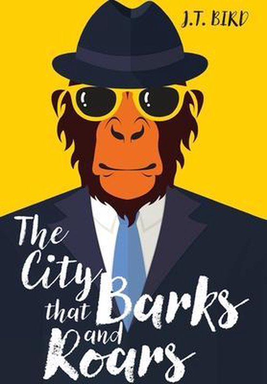 The City That Barks And Roars - cover