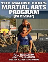 The Marine Corps Martial Arts Program (MCMAP) - Full-Size Edition: From Beginner to Black Belt