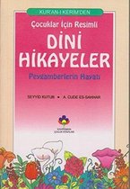 Kuran-i Kerimden Cocuklar Icin Resimli Dini Hikayeler