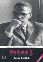 Çağa İz Bırakan Önderler Malcolm X