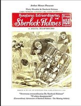 Harry Houdini & Sherlock Holmes (Extraordinary Adventures of Sherlock Holmes - The Missing Athlete)