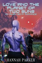 Love and the Planet of Two Suns
