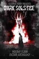 Dark Solstice Holiday Horror Collection