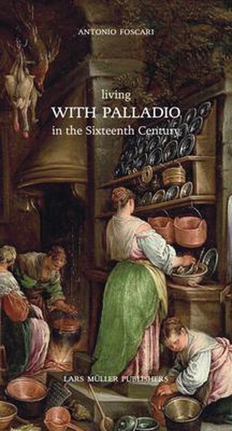 Living with Palladio in the Sixteenth Century - cover