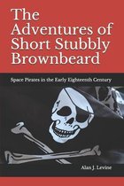 The Adventures of Short Stubbly Brownbeard