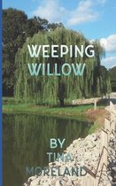 Weeping Willow