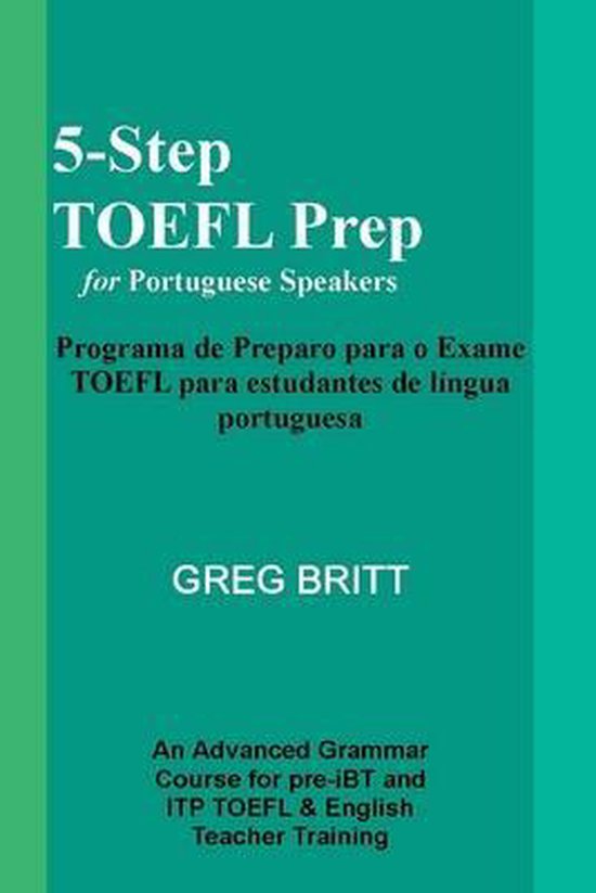 5-Step TOEFL Prep- 5-Step TOEFL Prep for Portuguese Speakers - cover