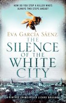 White City Trilogy - The Silence of the White City