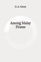 Among Malay Pirates