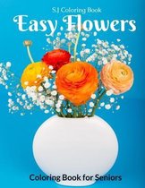 Easy Flowers Coloring Book for Seniors