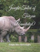 Jungle Tales of Tarzan (Annotated)