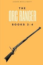 The Orc Ranger Books 2-4