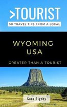 Greater Than a Tourist United States- Greater Than a Tourist- Wyoming USA