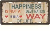 Wandbord – Mancave – Happiness vreugde – Vintage - Retro -  Wanddecoratie – Reclame bord – Restaurant – Kroeg - Bar – Cafe - Horeca – Metal Sign – Life - Love - 15x30cm