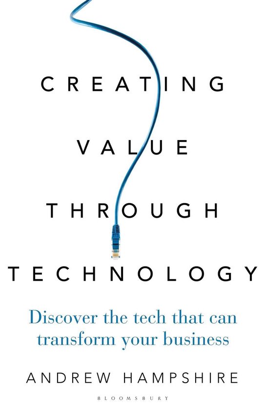 Creating Value Through Technology - cover