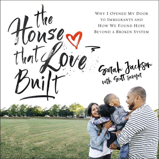 The House That Love Built - cover