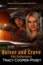 The Endurance 3.1 -  Quiver and Crave