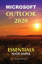 Microsoft Outlook 2020: Essentials Made Simple