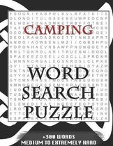Camping WORD SEARCH PUZZLE +300 WORDS Medium To Extremely Hard: AND MANY MORE OTHER TOPICS, With Solutions, 8x11' 80 Pages, All Ages: Kids 7-10, Solva
