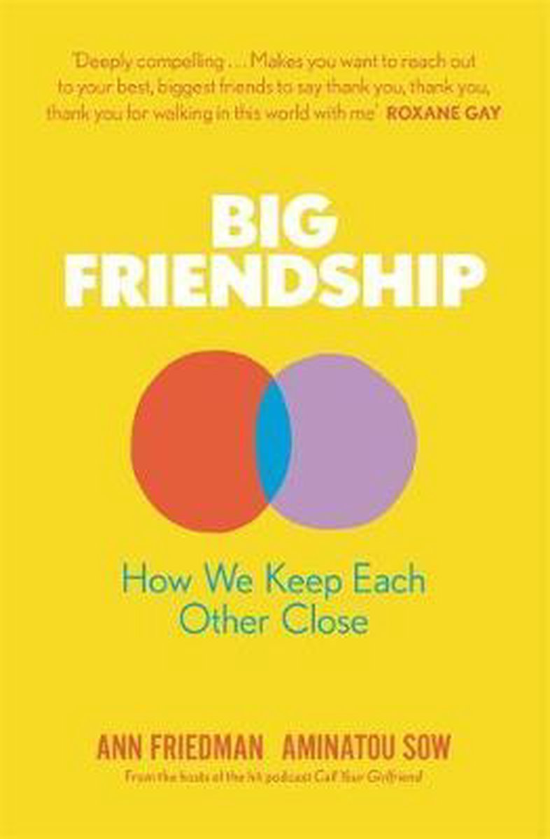Big Friendship - Aminatou Sow