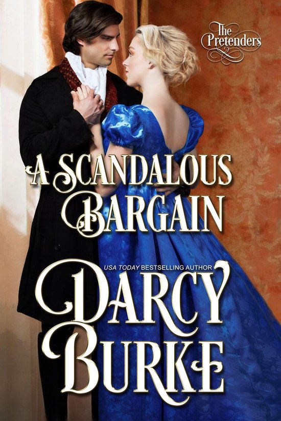 The Untouchables: The Pretenders 2 - A Scandalous Bargain - cover