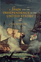 Spain and the Independence of the United States: An Intrinsic Gift
