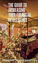 The Guide to Increasing Your Financial Intelligence