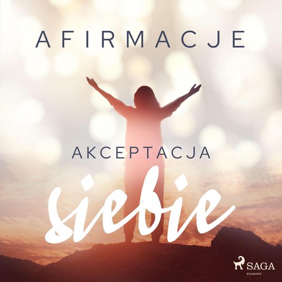 Afirmacje – Akceptacja siebie - cover
