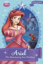 Disney Chapter Book (ebook) - Disney Princess: Ariel: The Shimmering Star Necklace