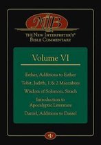 The New Interpreter's(r) Bible Commentary Volume VI