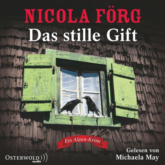 Das stille Gift (Alpen-Krimis 7) - cover