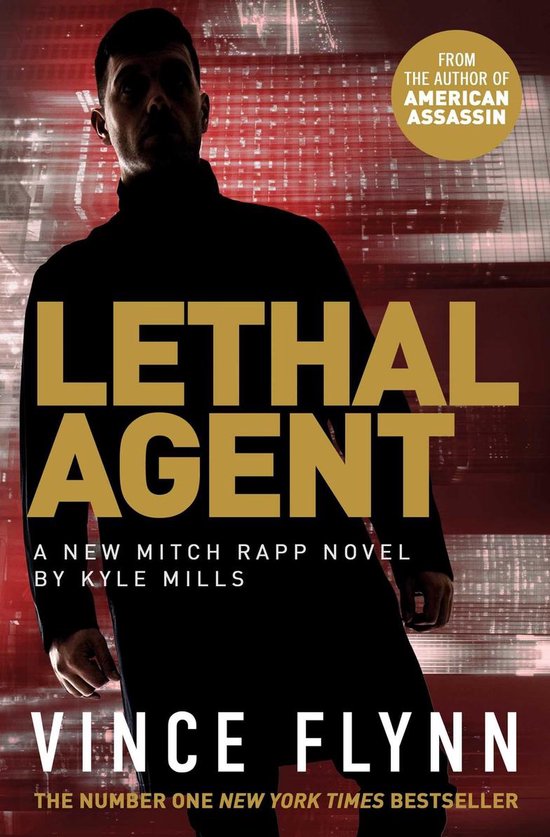 The Mitch Rapp Series - Lethal Agent - cover