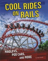 Cool Rides- Cool Rides on Rails