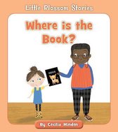 Little Blossom Stories- Where Is the Book?