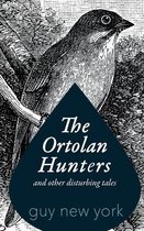 The Ortolan Hunters