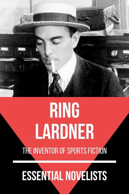 Essential Novelists 77 - Essential Novelists - Ring Lardner - cover