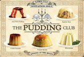 Wandbord Cafe Pub Restaurant Keuken - The Pudding Club