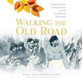 Walking the Old Road